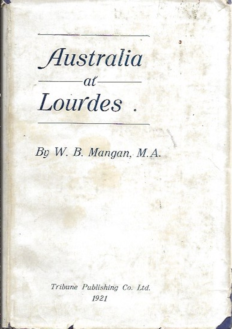 Australia at Lourdes by Mangan, W.B.