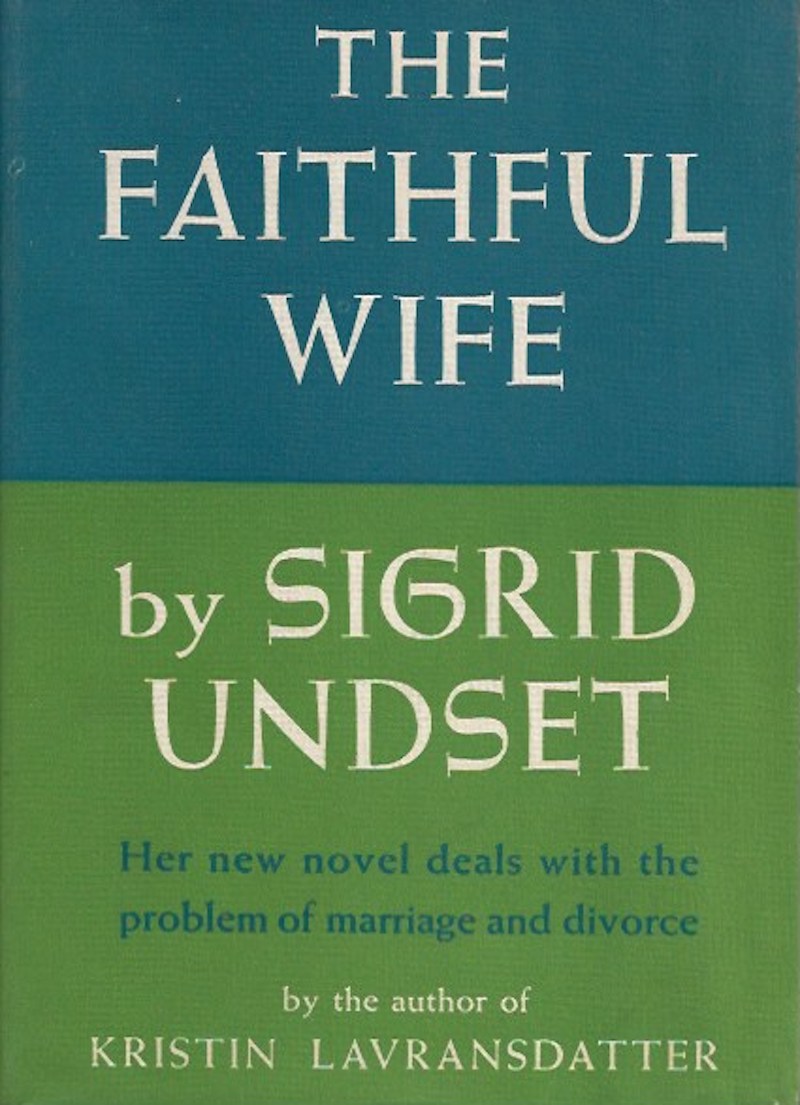 The Faithful Wife by Undset, Sigrid