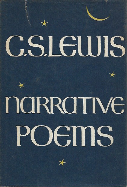 Narrative Poems by Lewis, C.S.