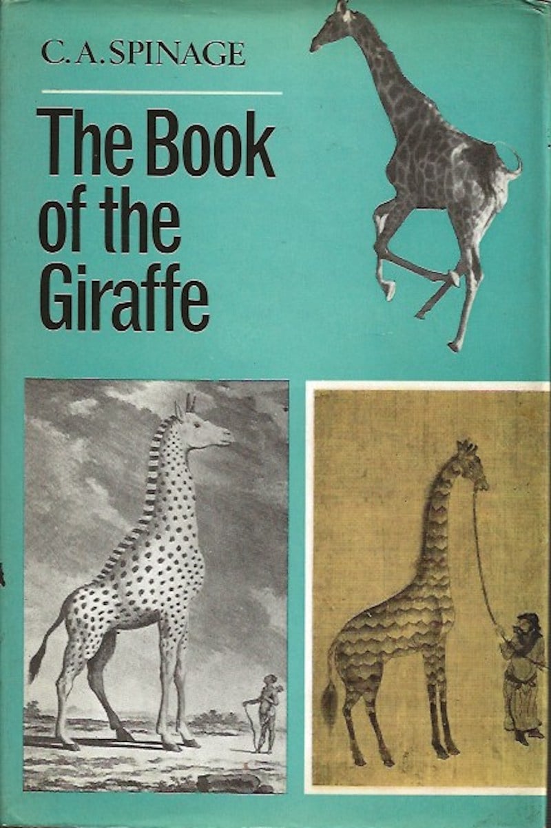 The Book of the Giraffe by Spinage, C.A.