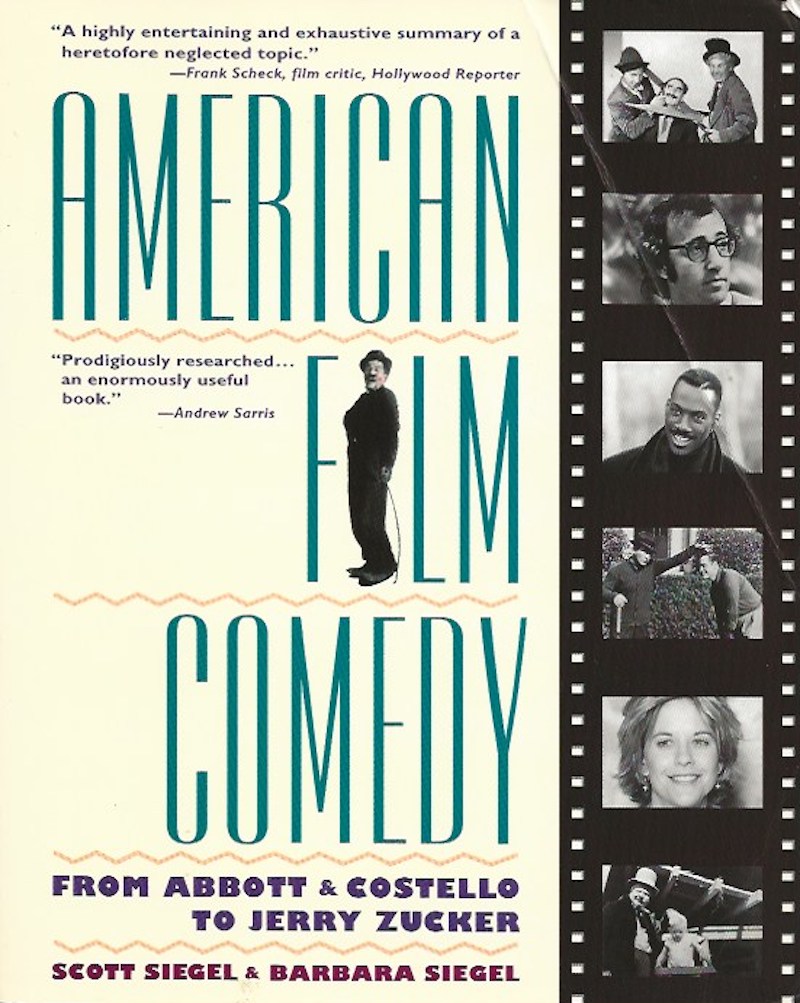American Film Comedy by Siegel, Scott and Barbara