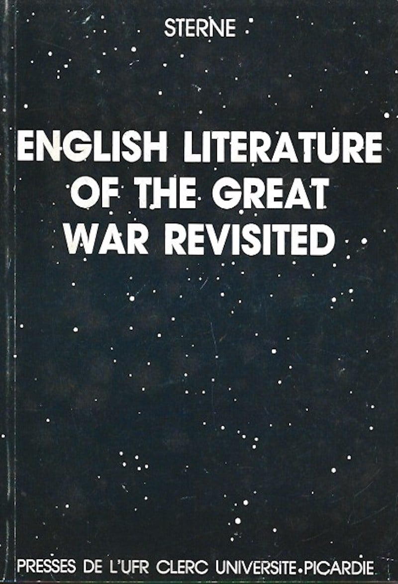 English Literature of the Great War Revisited by Roucoux, Michel