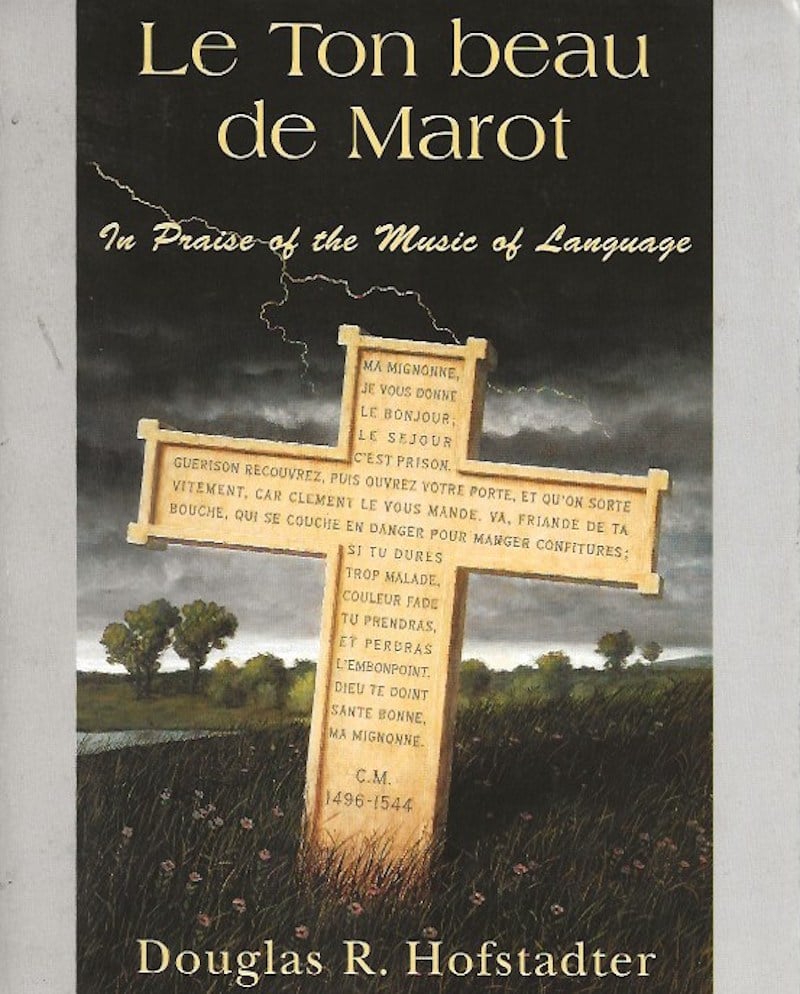 Le ton beau de Marot by Hofstadter, Douglas R.