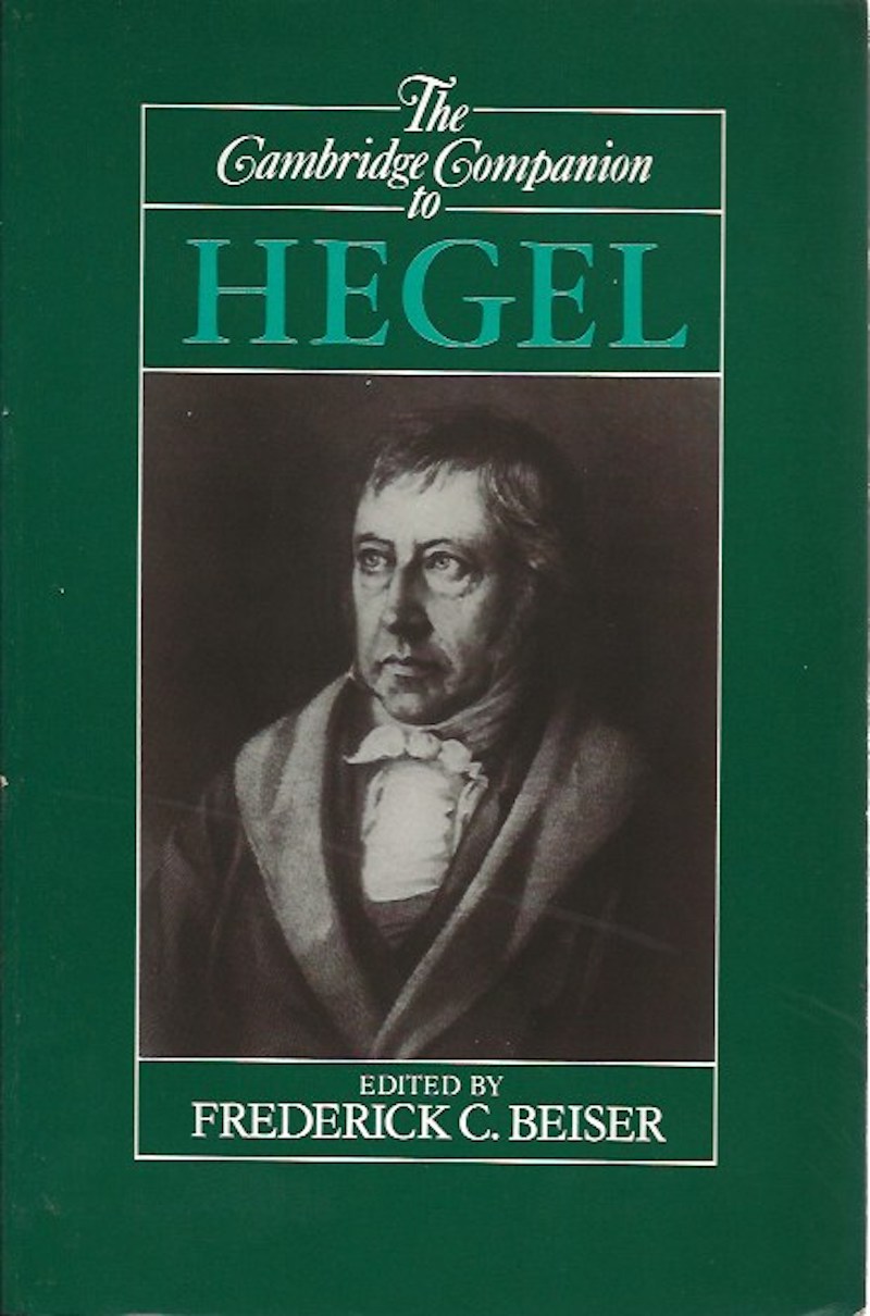 The Cambridge Companion to Hegel by Beiser, Frederick C. edits