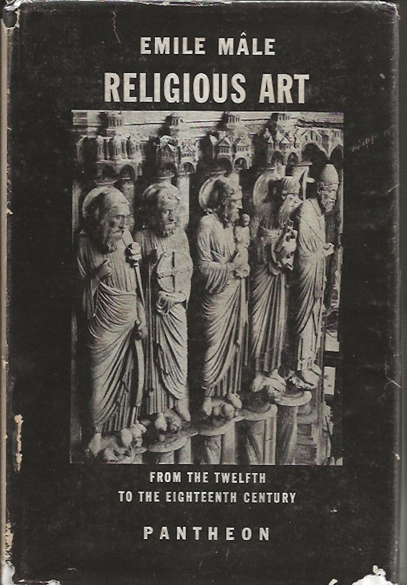 Religious Art - from the Twelfth to the Eighteenth Century by Male, Emile