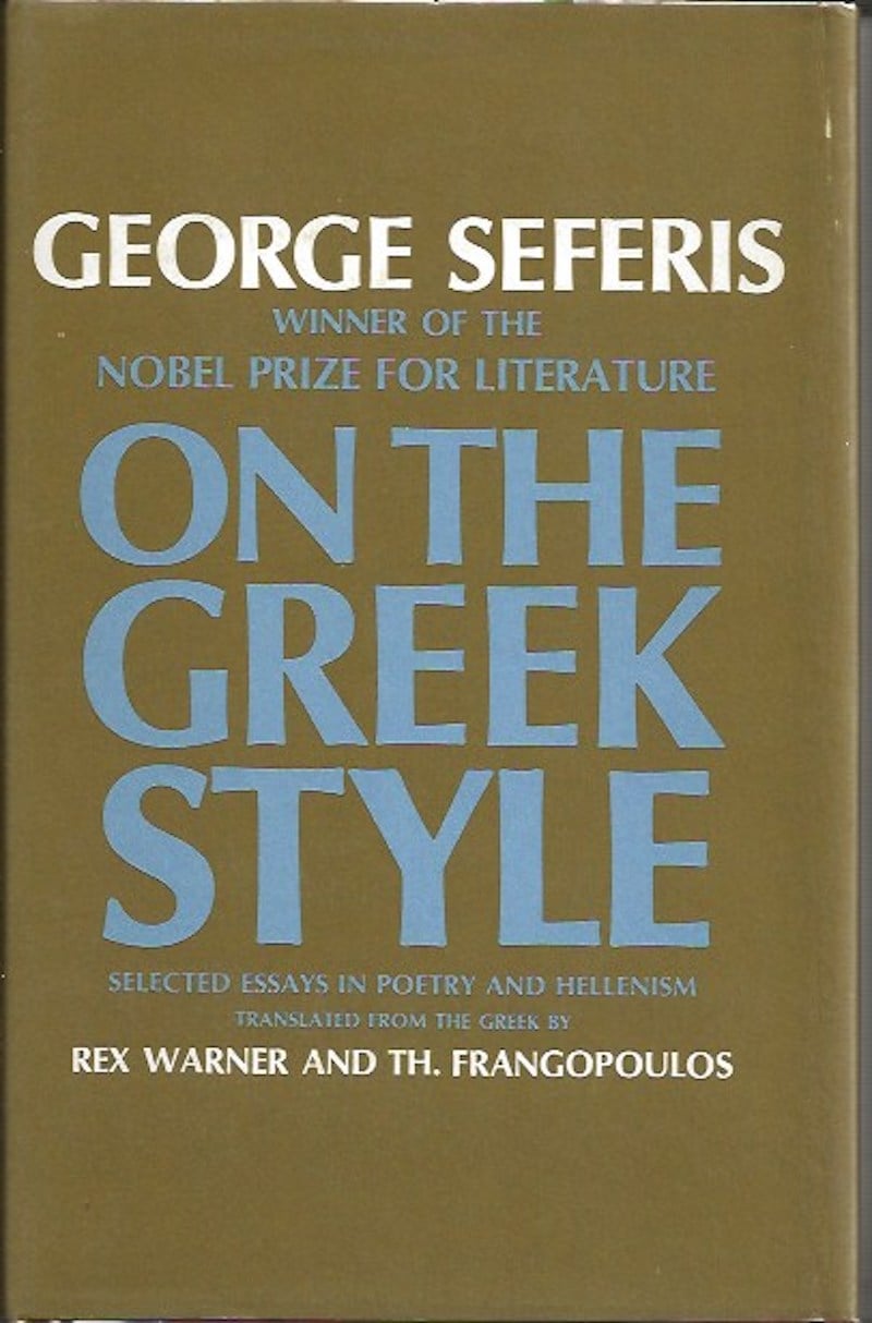 On the Greek Style by Seferis, George