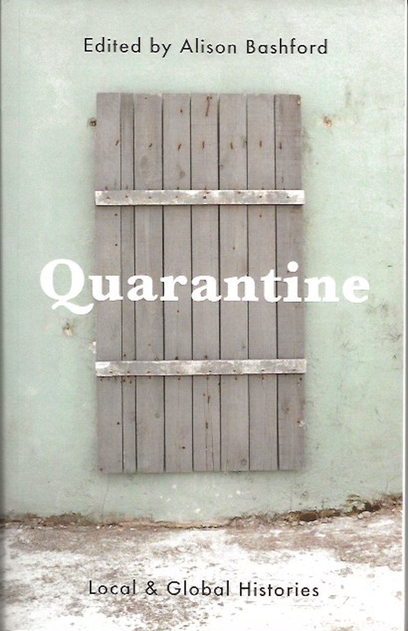 Quarantine by Bashford, Alison edits