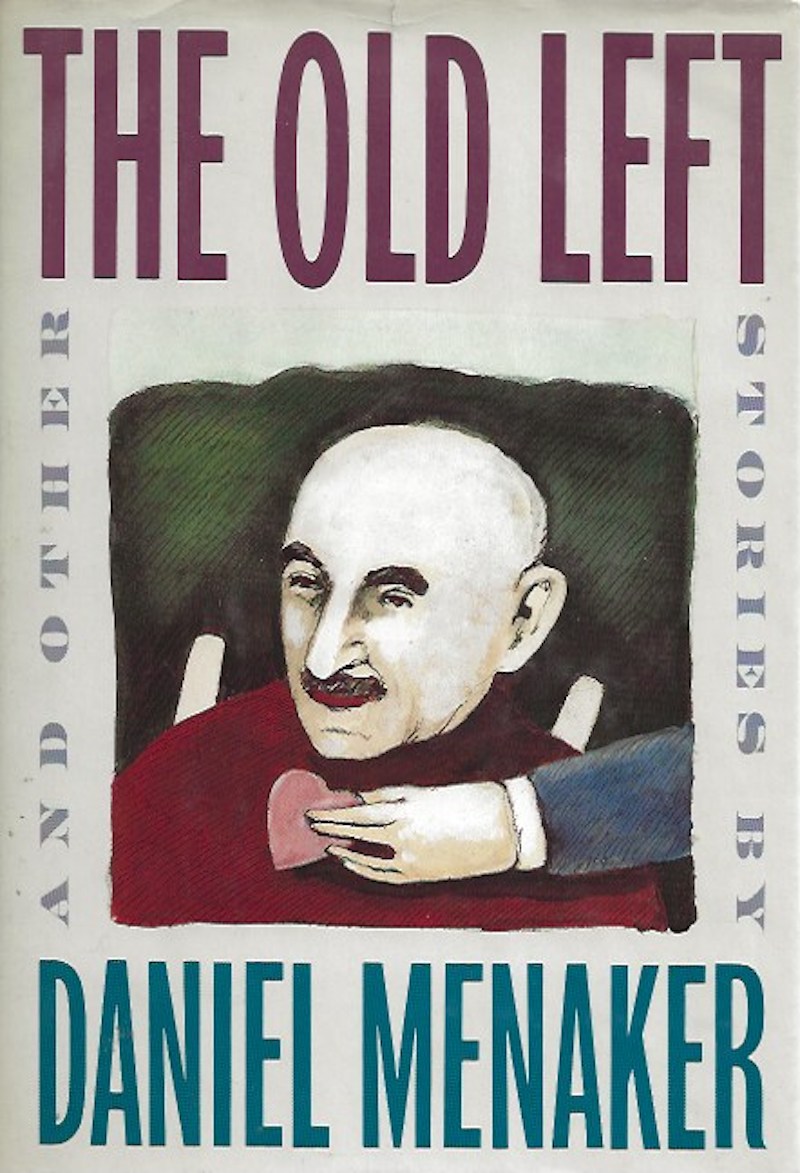 The Old Left by Menaker, Daniel