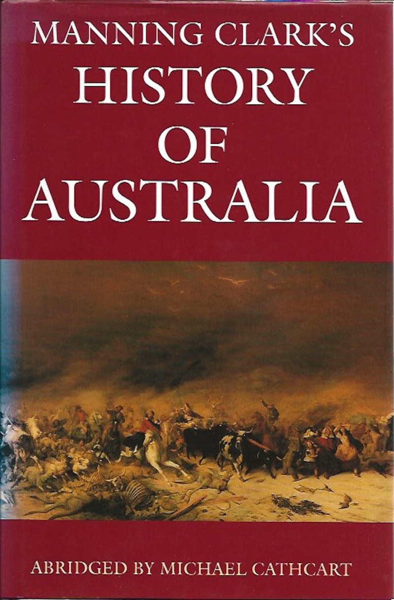 History of Australia by Clark, Manning