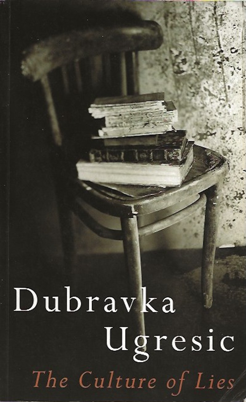 The Culture of Lies by Ugresic, Dubravka