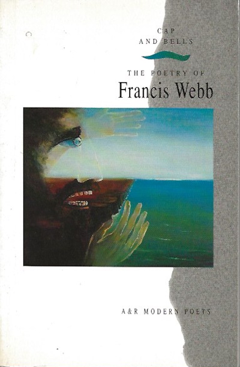 Cap and Bells - the Poetry of Francis Webb by Webb, Francis