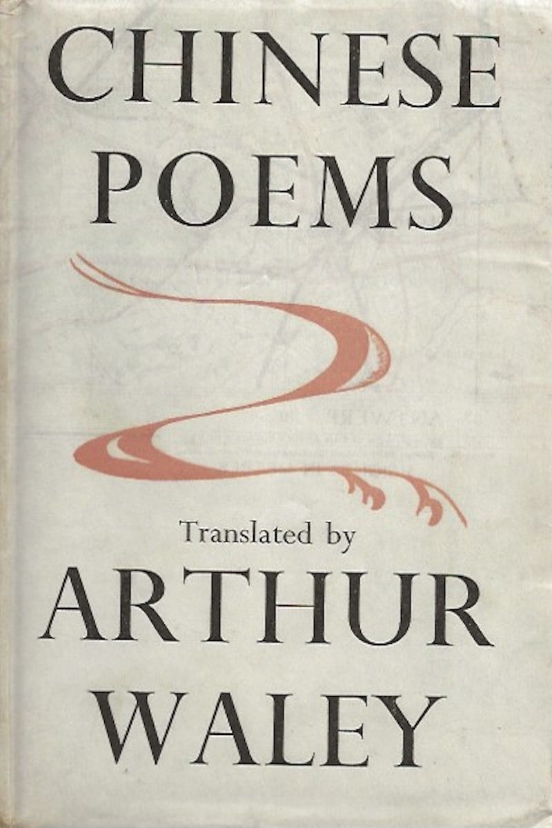 Chinese Poems by Waley, Arthur