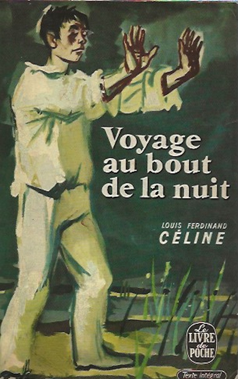 Voyage au bout de la nuit by Celine, Louis-Ferdinand