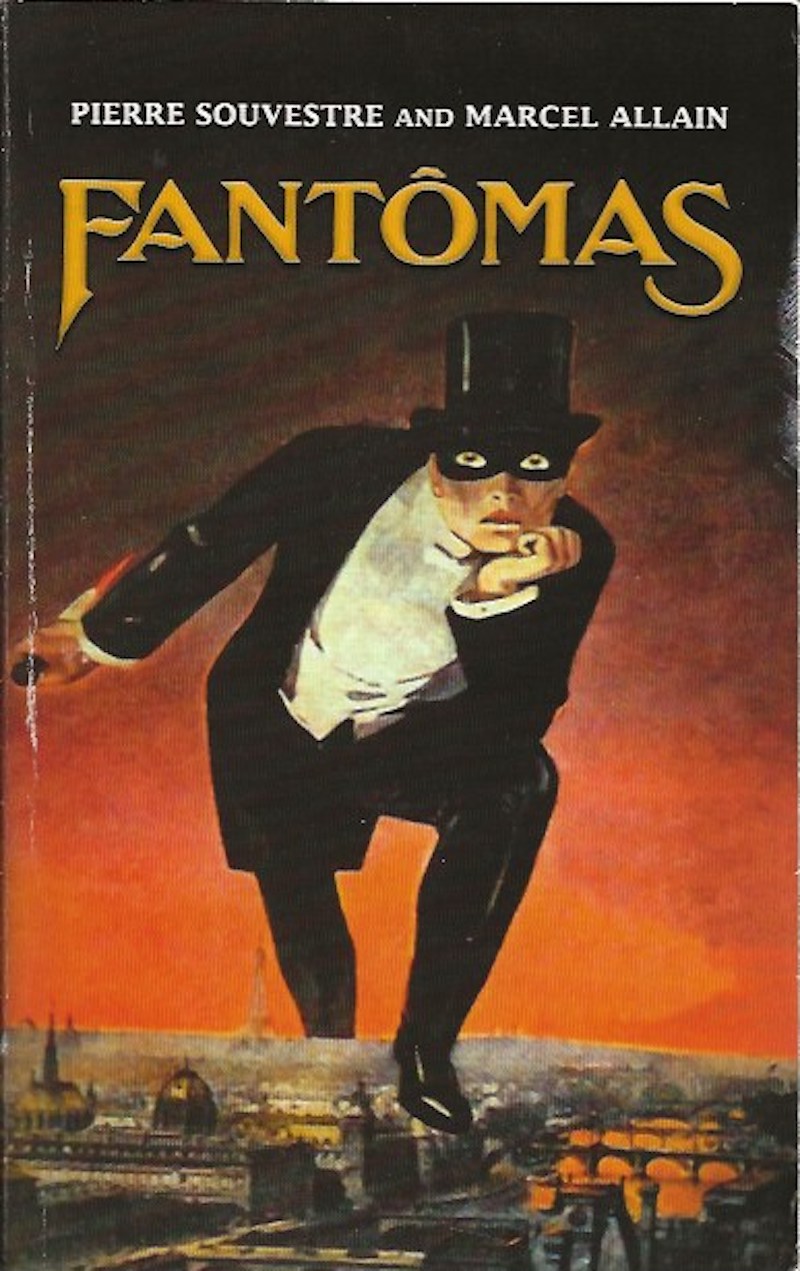 Fantomas by Souvestre, Pierre and Marcel Allain