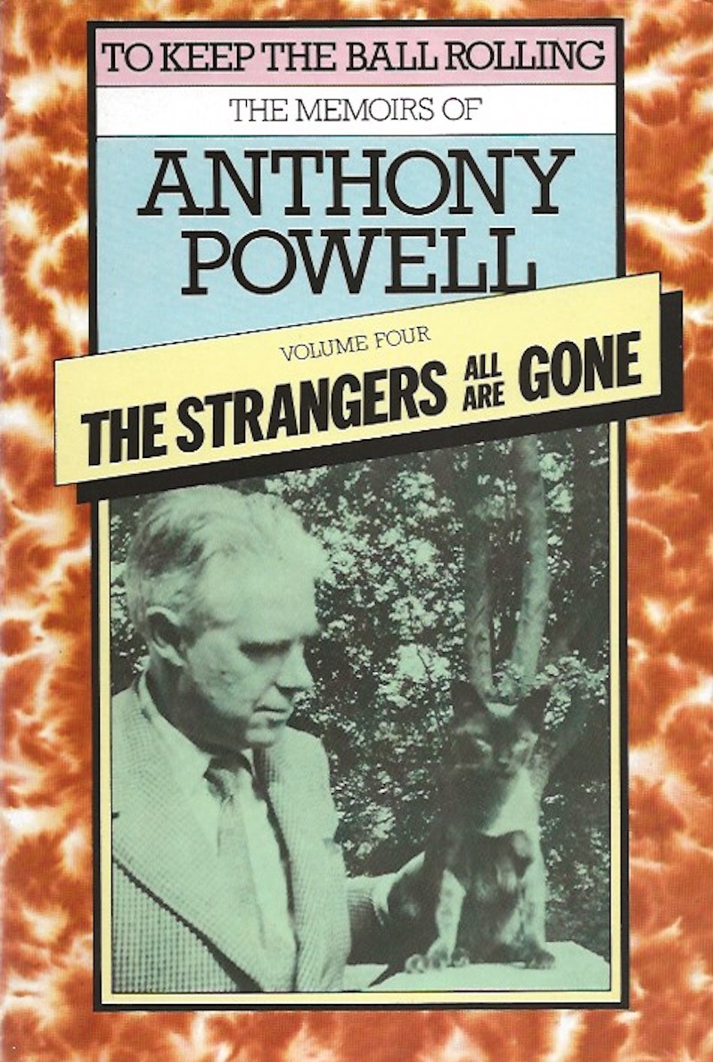 The Strangers Are All Gone by Powell, Anthony