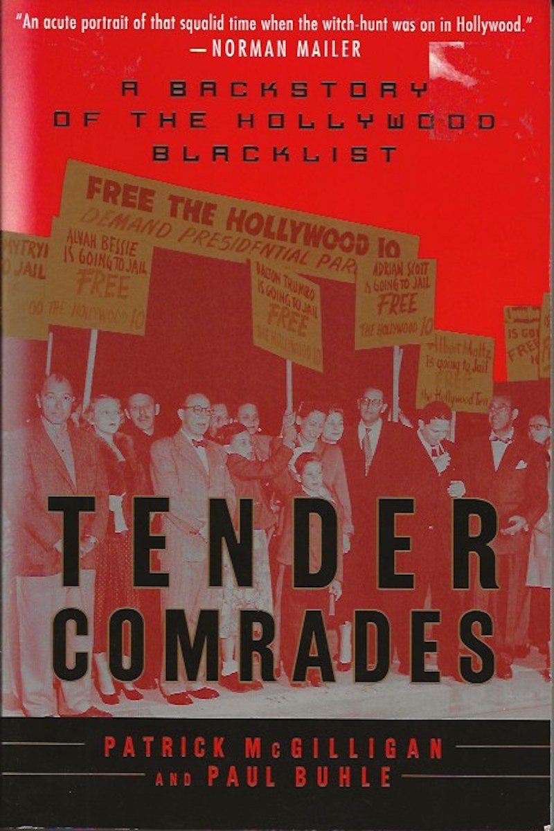 Tender Comrades by McGilligan, Patrick and Paul Buhle