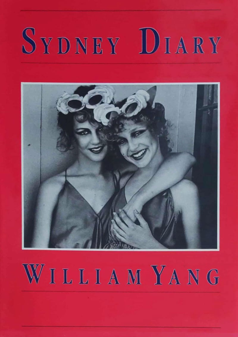 Sydney Diary 1979-1984 by Yang, William