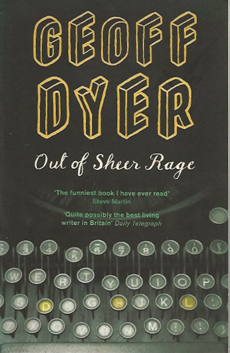 Out of Sheer Rage by Dyer, Geoff