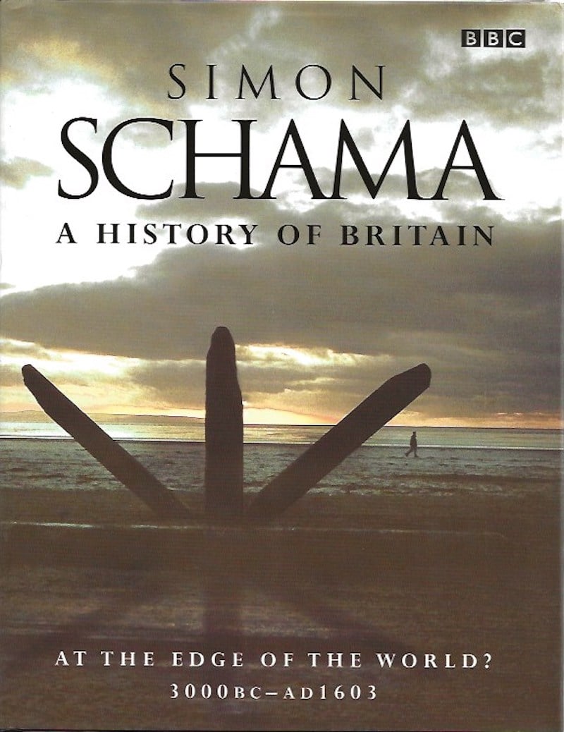 A History of Britain by Schama, Simon