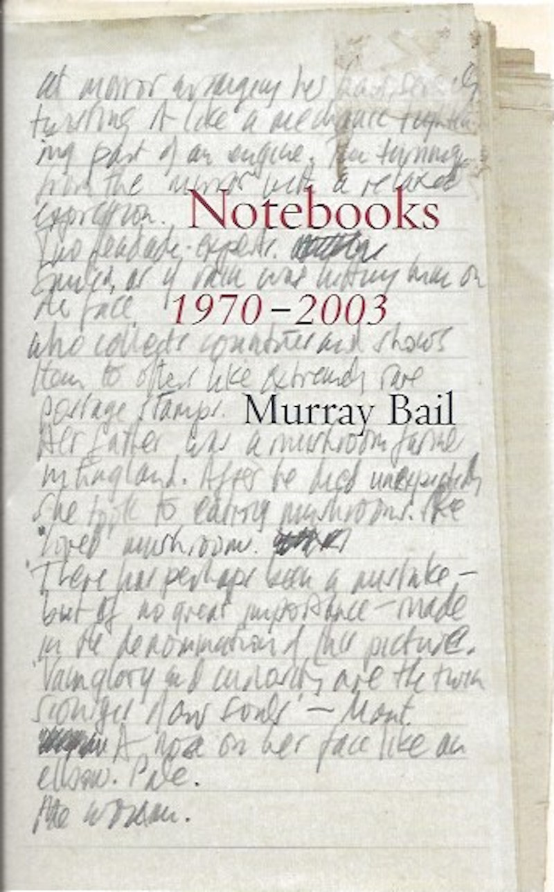 Notebooks 1970-2003 by Bail, Murray