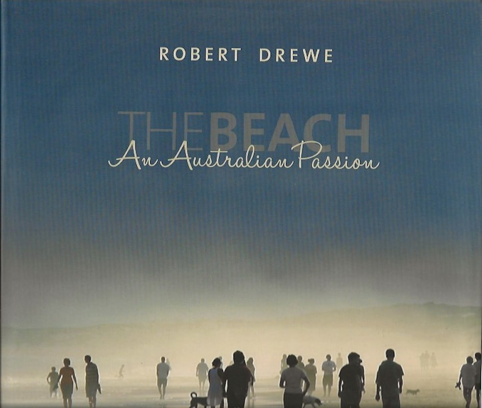 The Beach - an Australian Passion by Drewe, Robert