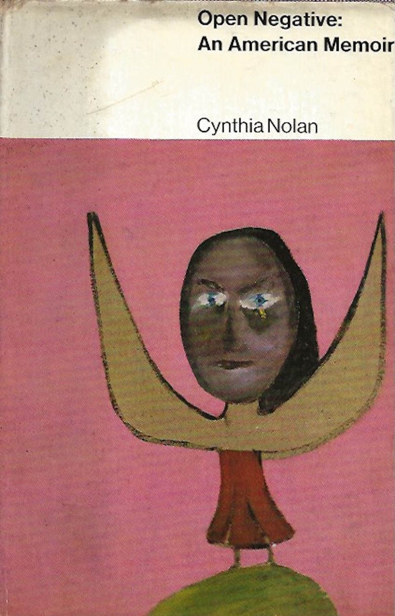 Open Negative: an American Memoir by Nolan, Cynthia