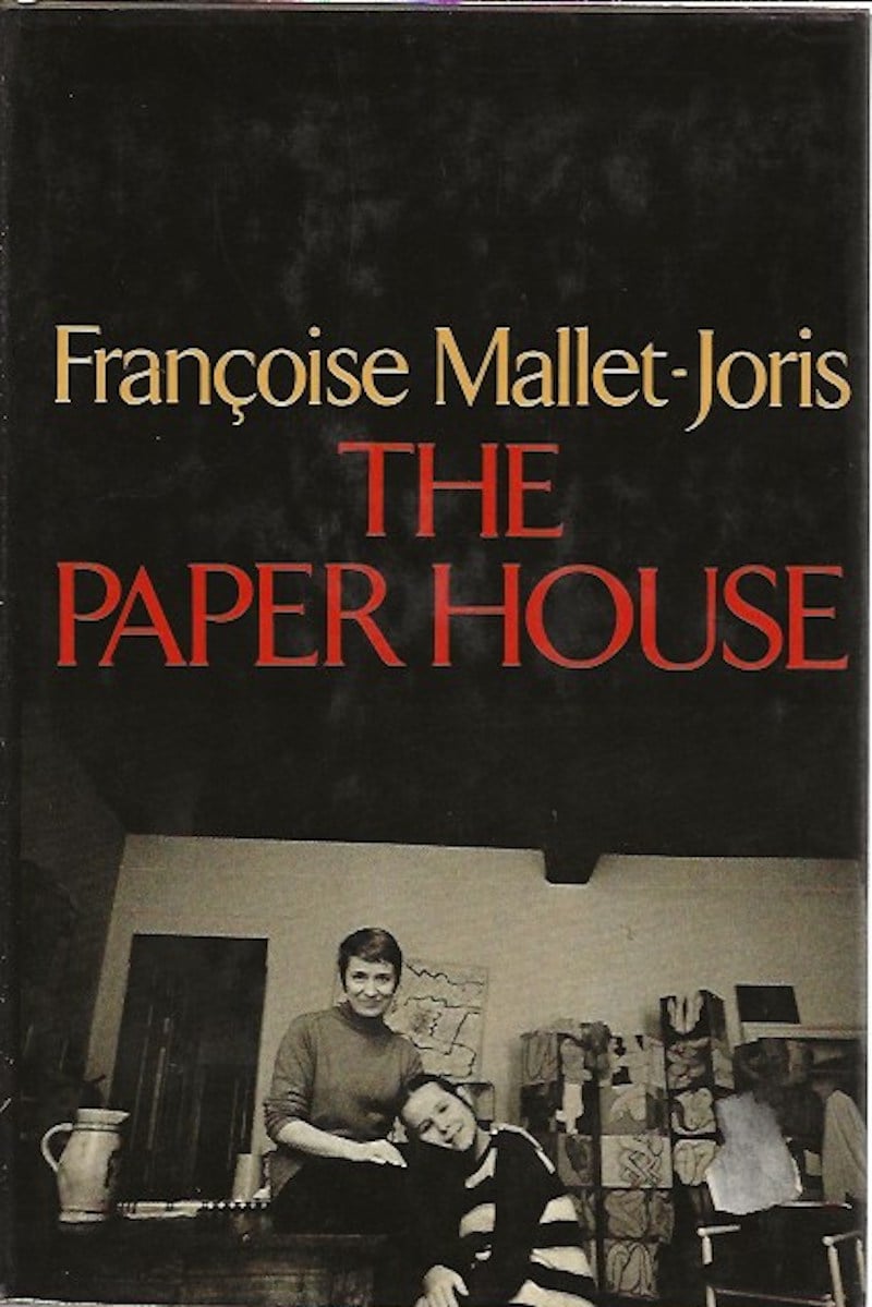 The Paper House by Mallet-Joris, Francoise
