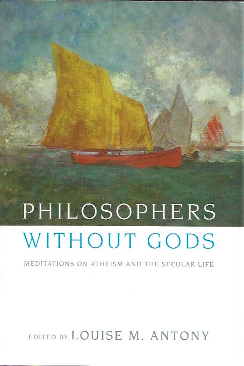 Philosophers Without Gods by Antony, Louise M. edits
