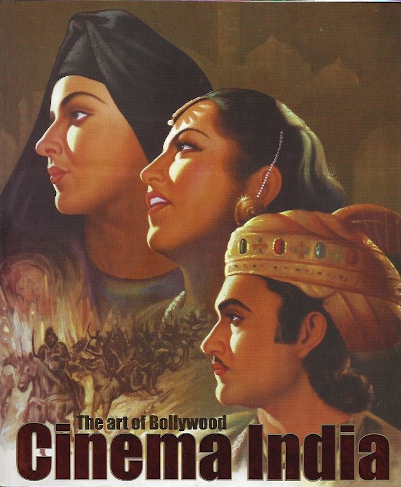 Cinema India - the Art of Bollywood by Patel, Divia, Laurie Benson and Carol Cains