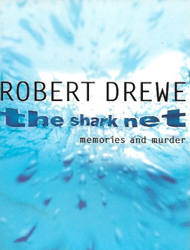 The Shark Net by Drewe, Robert