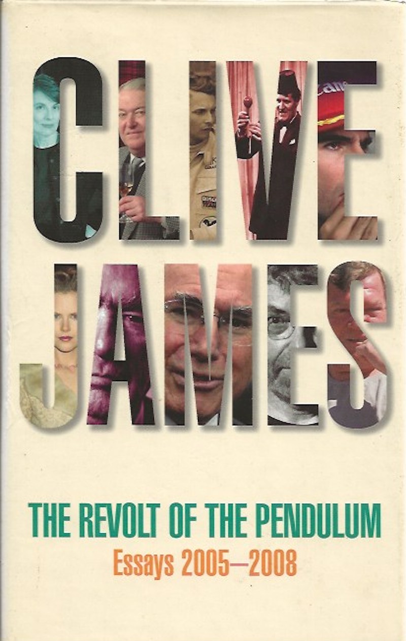 The Revolt of the Pendulum by James, Clive