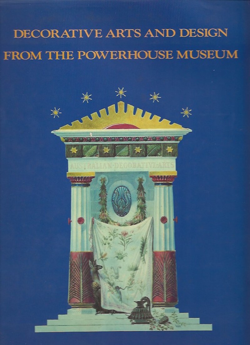 Decorative Arts and Design from the Powerhouse Museum by Bilney, Elizabeth managing editor