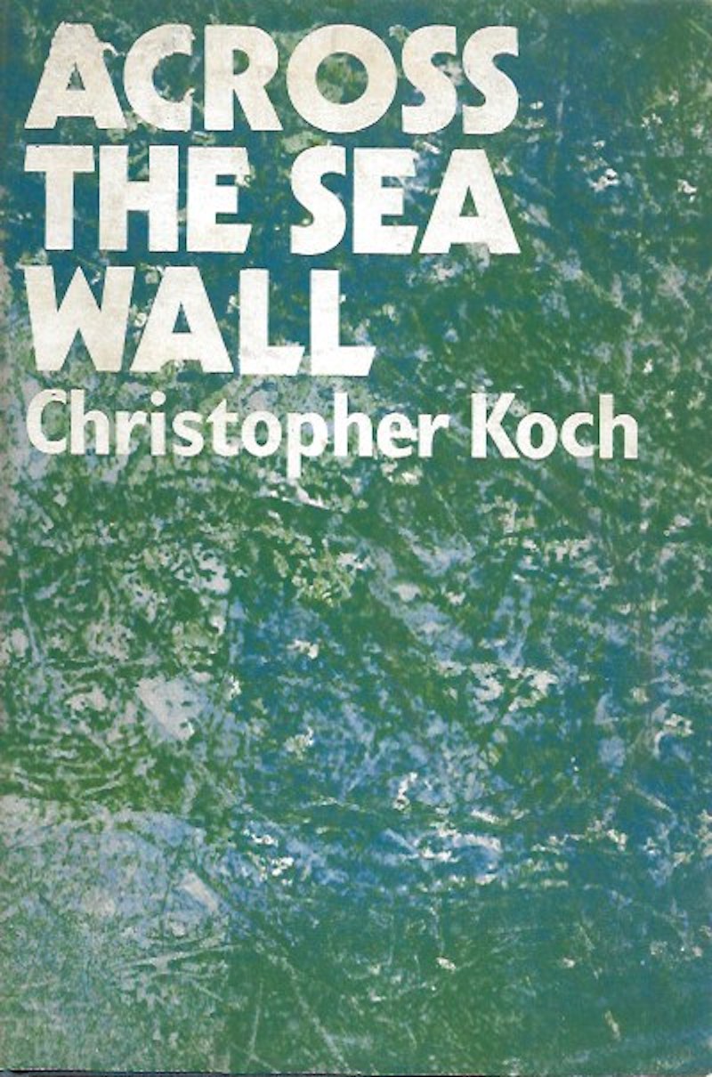 Across the Sea Wall by Koch, Christopher