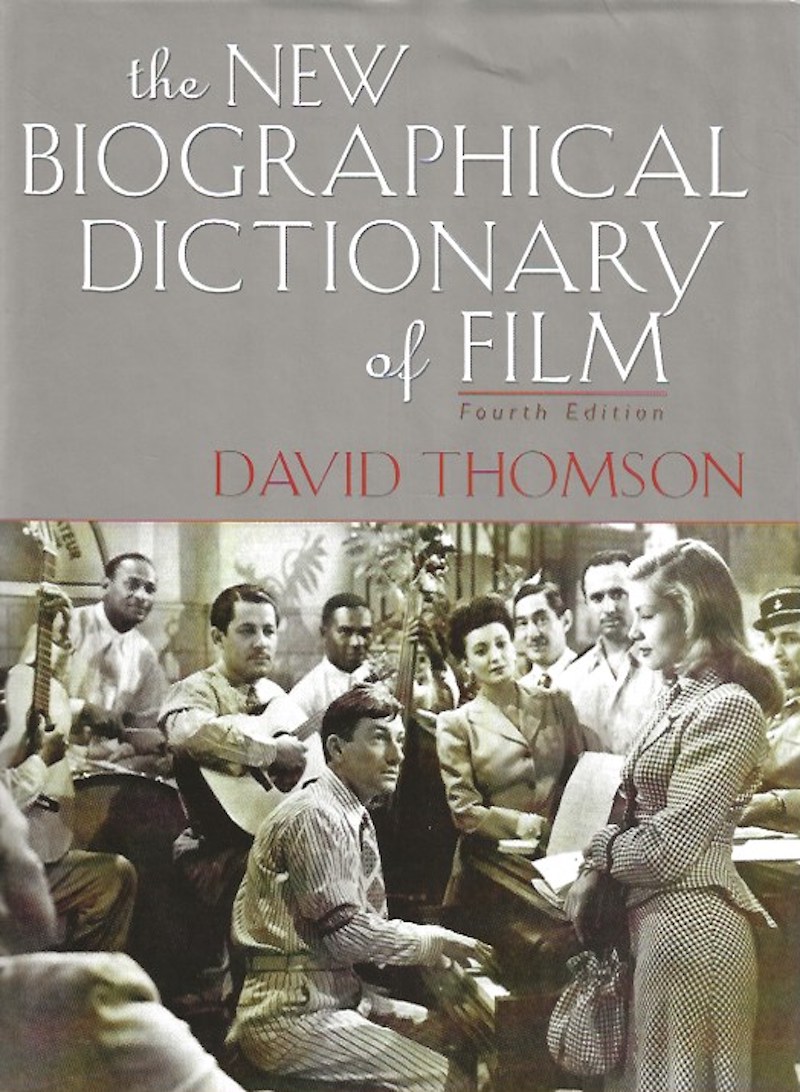 The New Biographical Dictionary of Film by Thomson, David