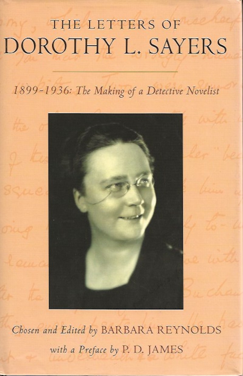 The Letters of Dorothy Sayers by Sayers, Dorothy
