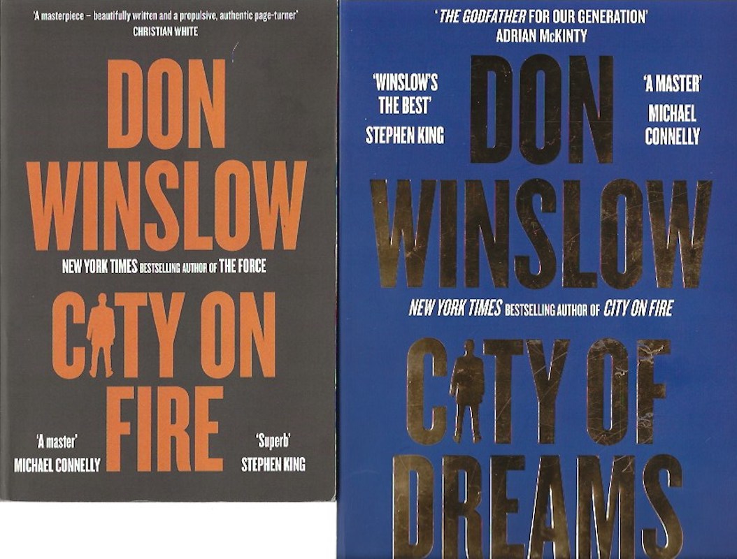City on Fire and City of Dreams by Winslow, Don