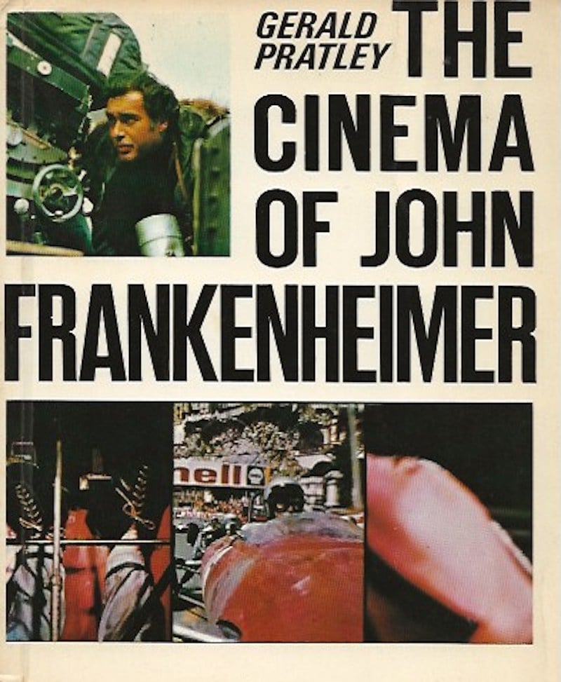 The Cinema of John Frankenheimer by Pratley, Gerald