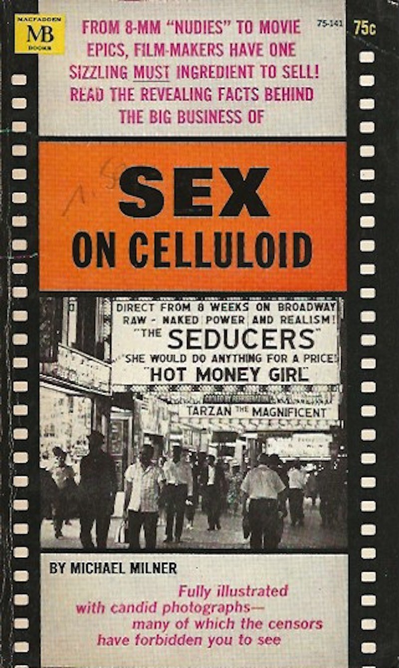 Sex on Celluloid by Milner, Michael