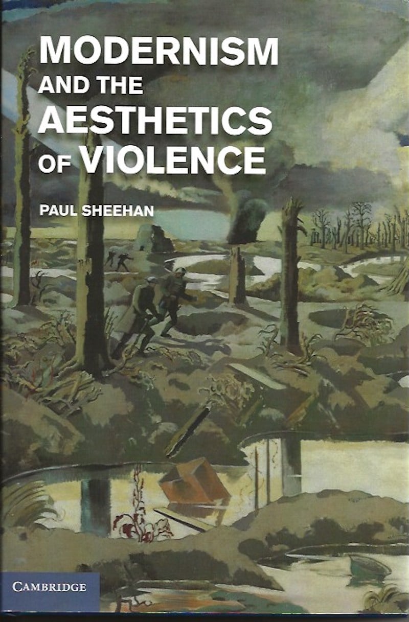 Modernism and the Aesthetics of Violence by Sheehan, Paul