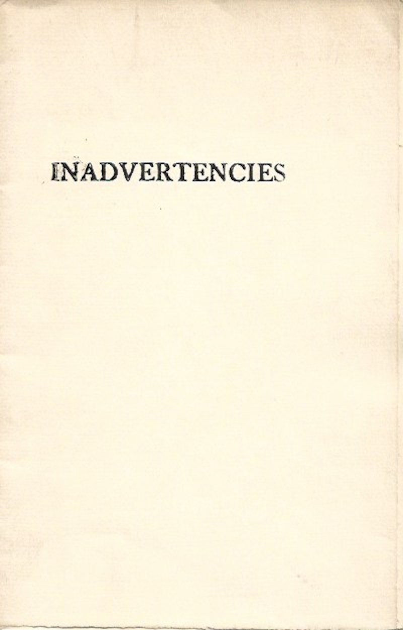 Inadvertencies Collected from the Work of Several Eminent Authors by G-H, E [Edward Gathorne-Hardy]