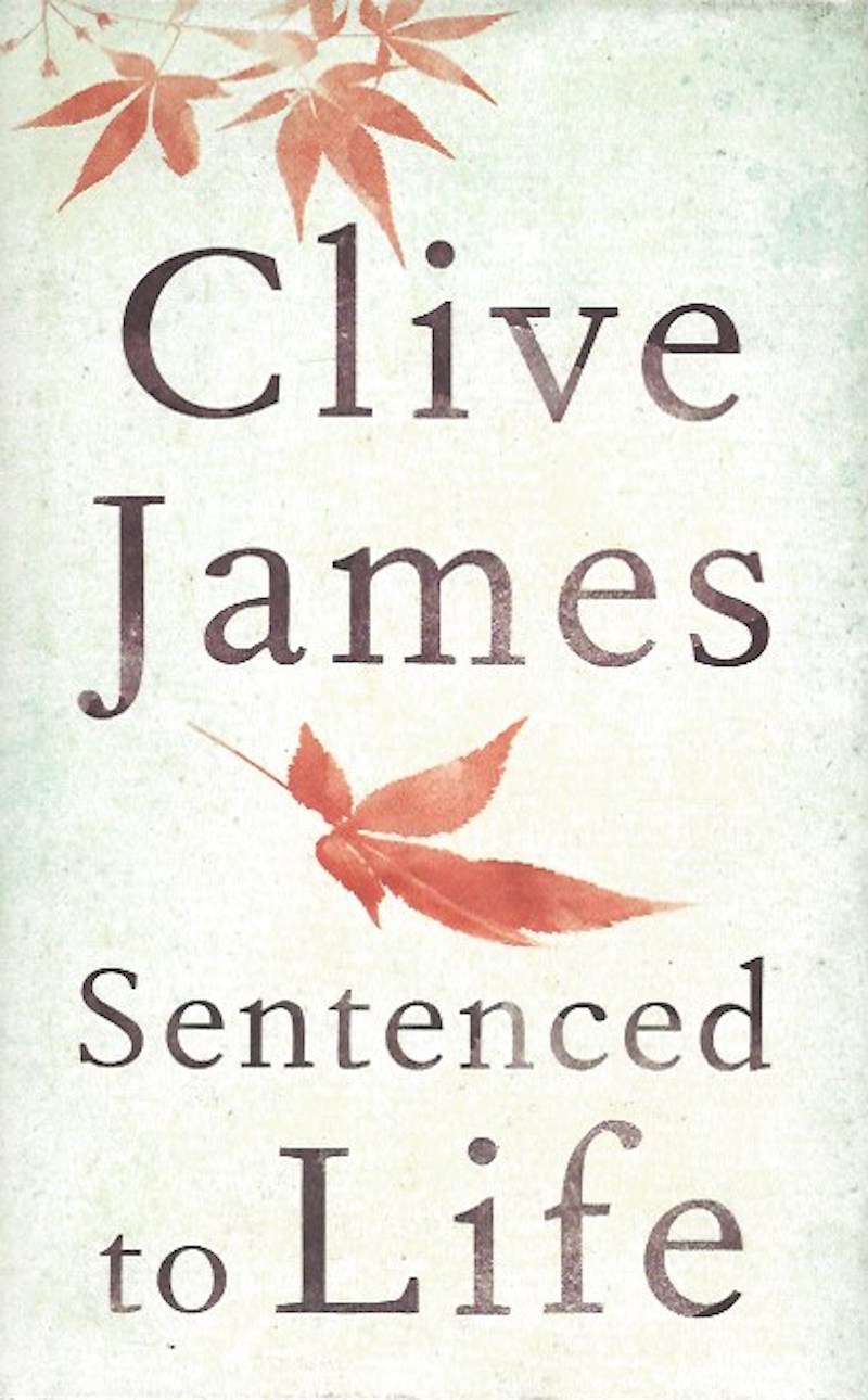 Sentenced to Life by James, Clive