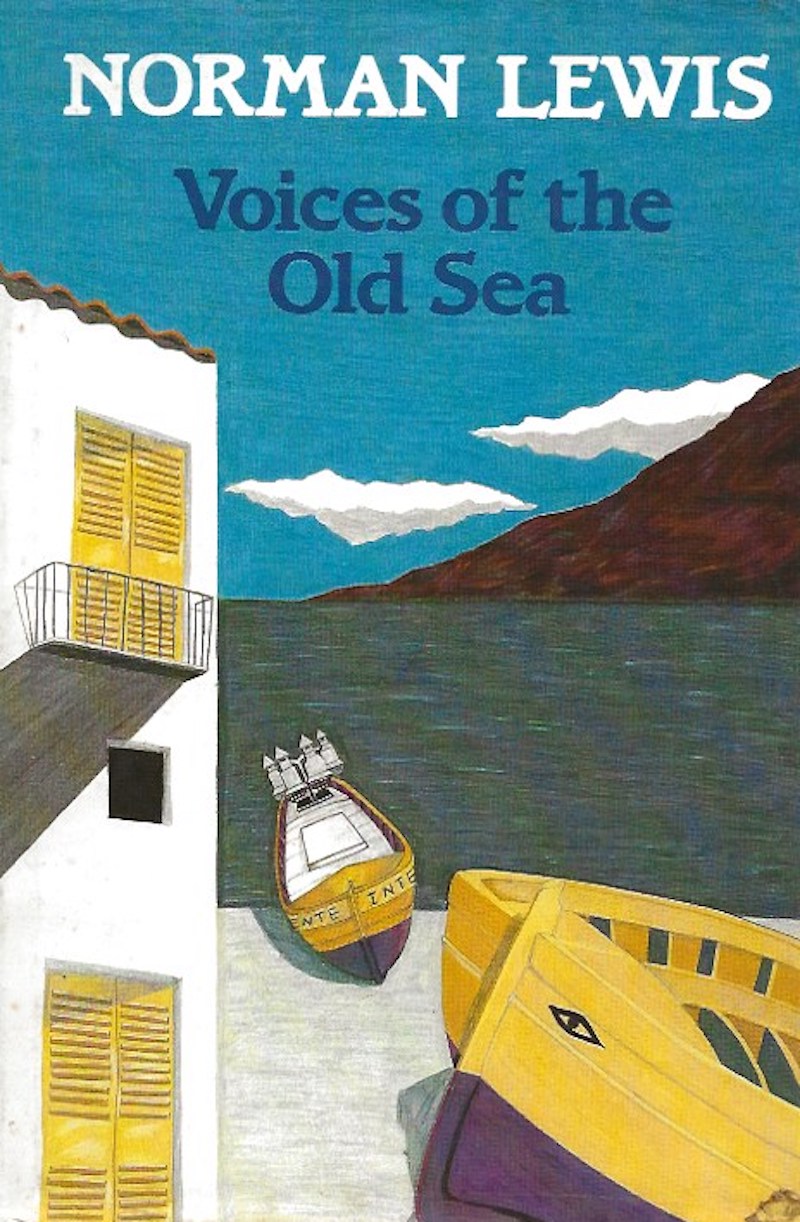 Voices of the Old Sea by Lewis, Norman
