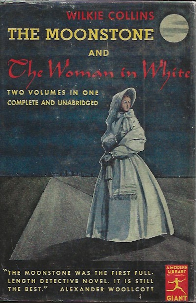 The Moonstone and The Woman in White by Collins, Wilkie