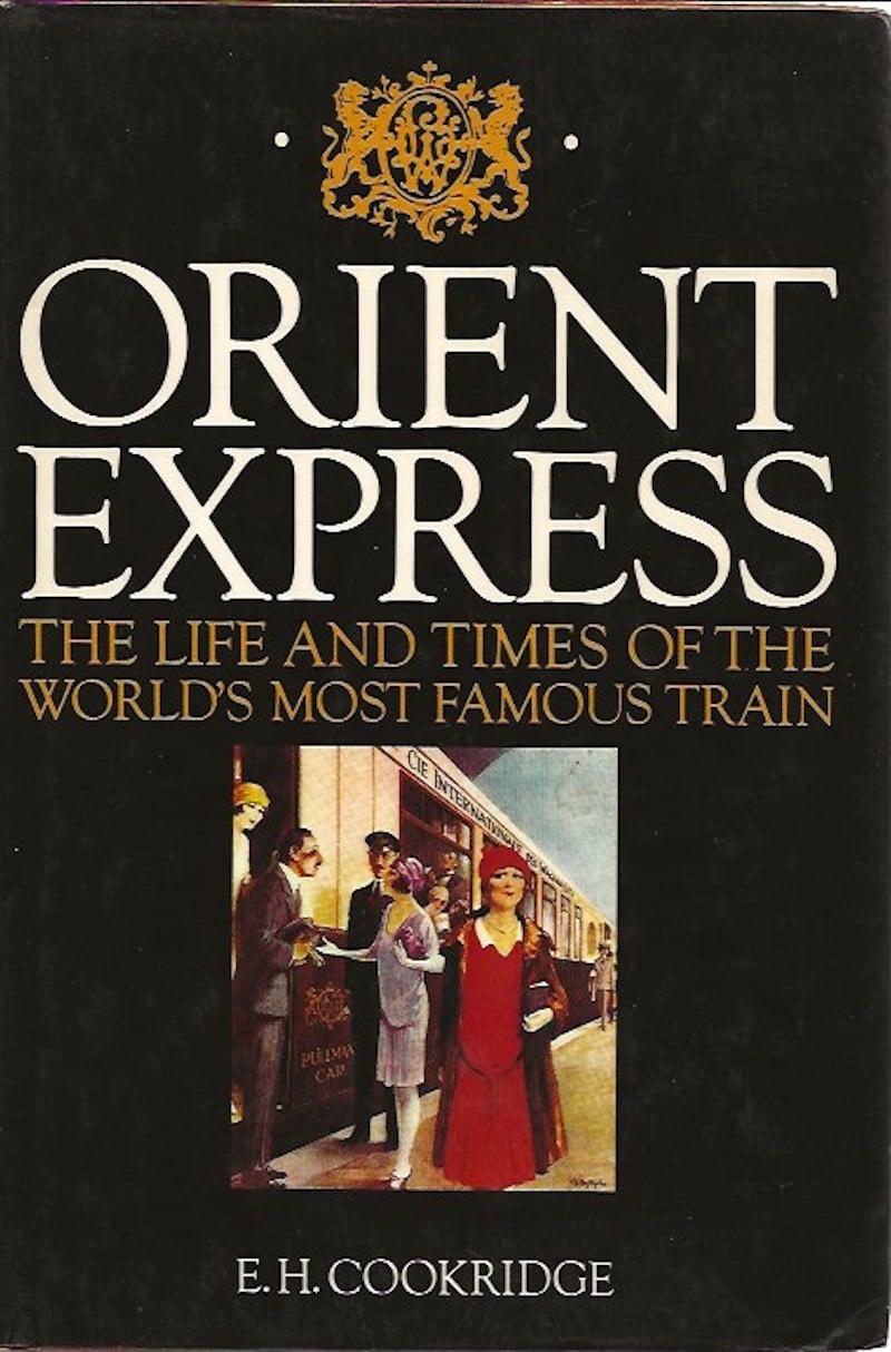 Orient Express by Cookridge, E.H.