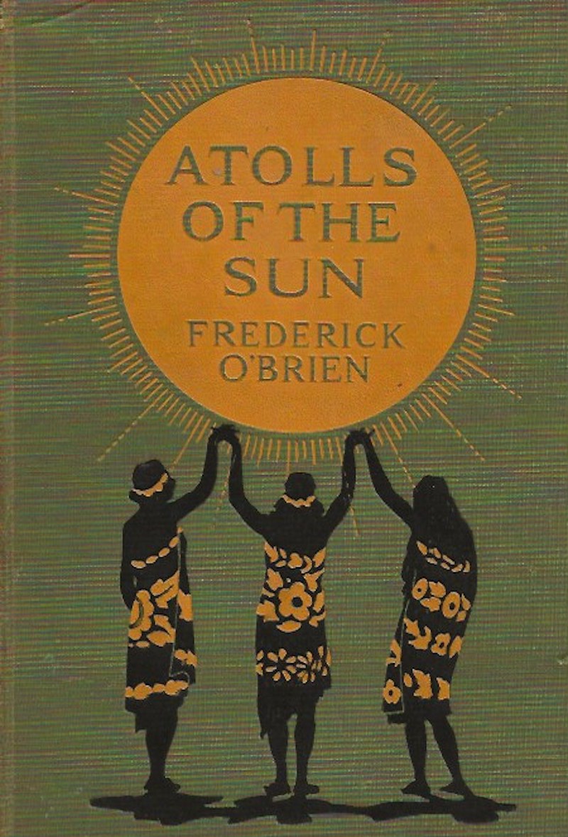 Atolls of the Sun by O'Brien, Frederick