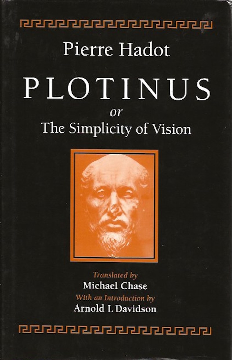 Plotinus or the Simplicity of Vision by Hadot, Pierre