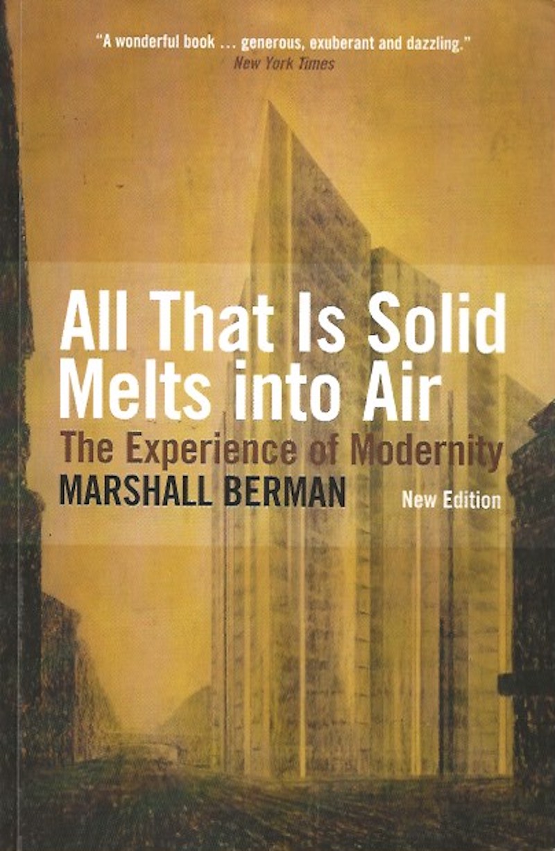All That is Solid Melts into Air by Berman, Marshall