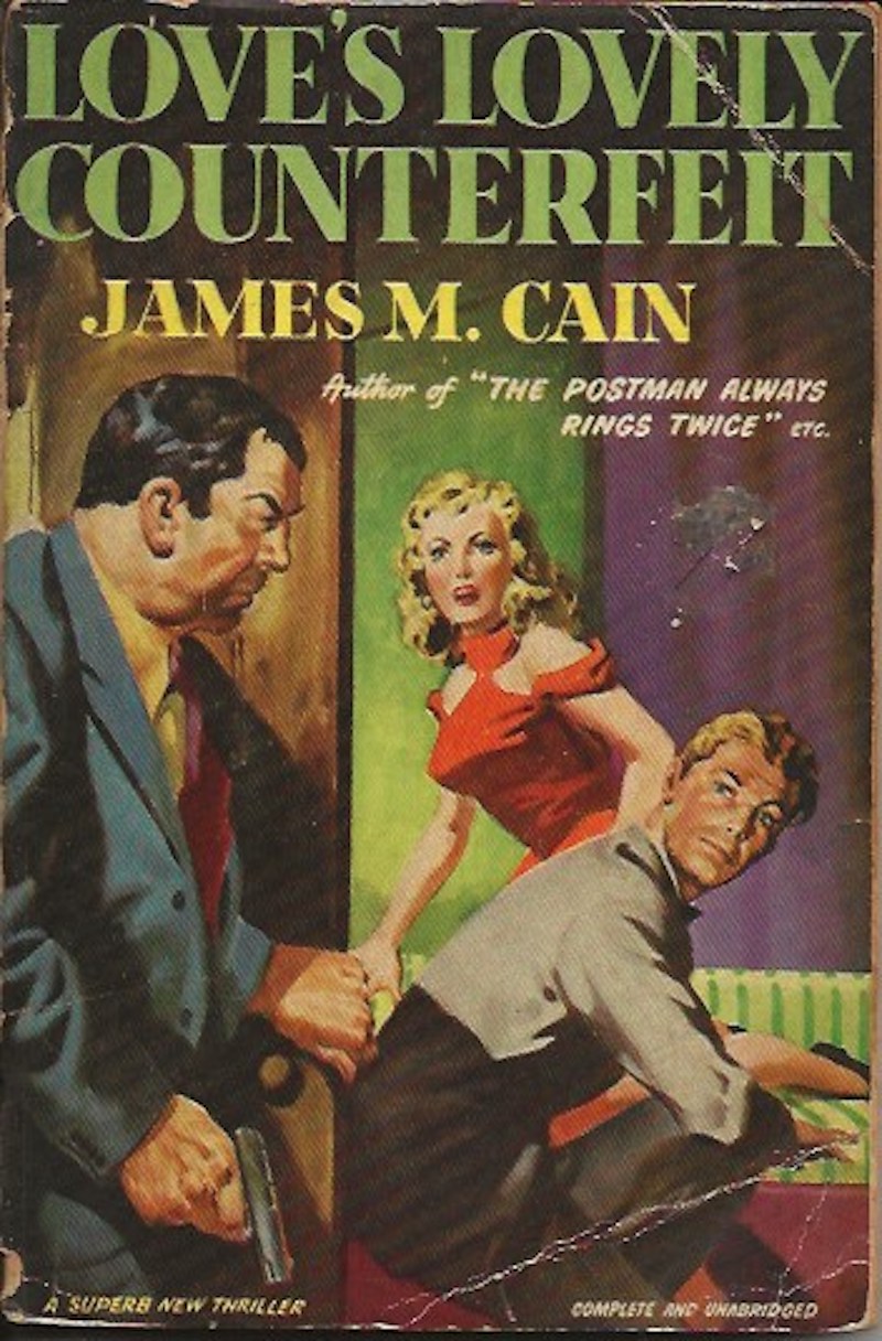 Love's Lovely Counterfeit by Cain, James M.