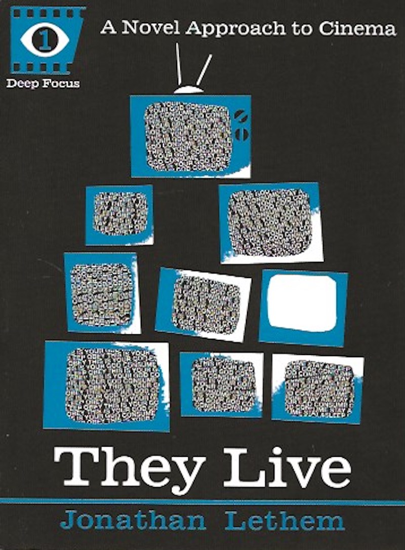 They Live by Lethem, Jonathan