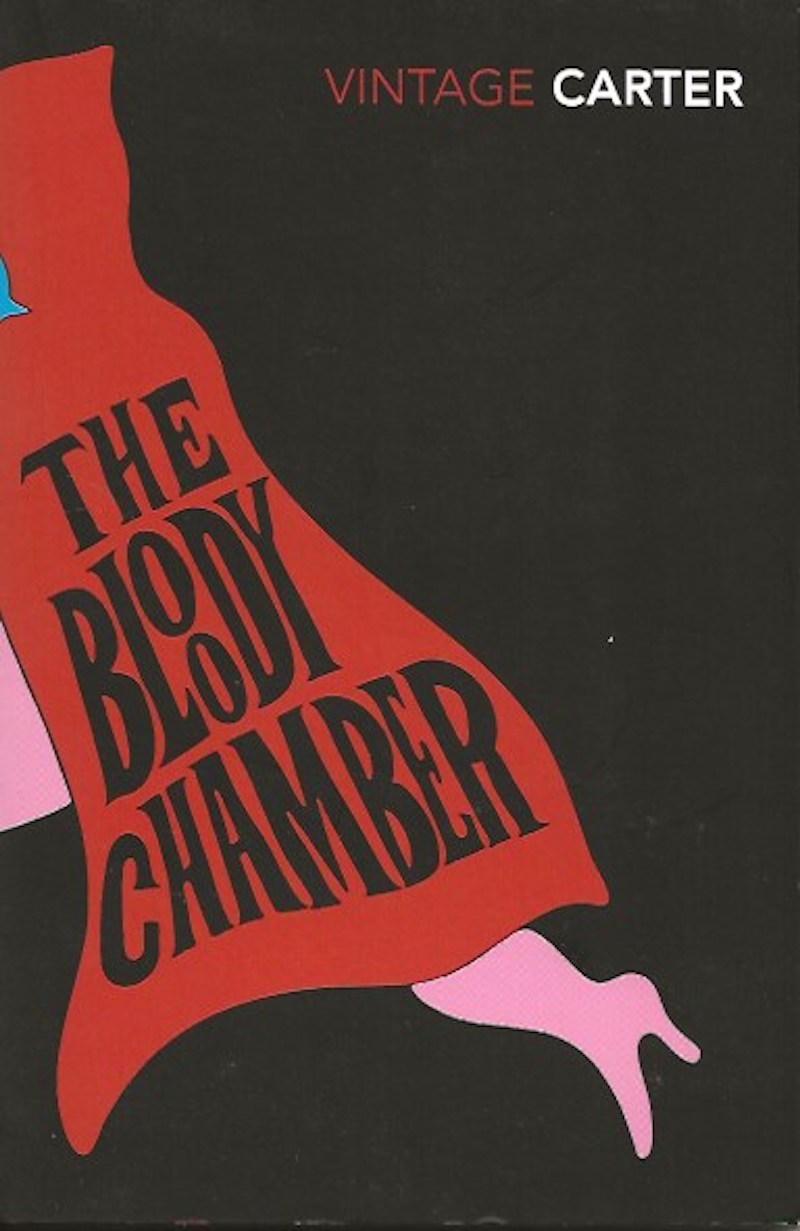 The Bloody Chamber by Carter, Angela